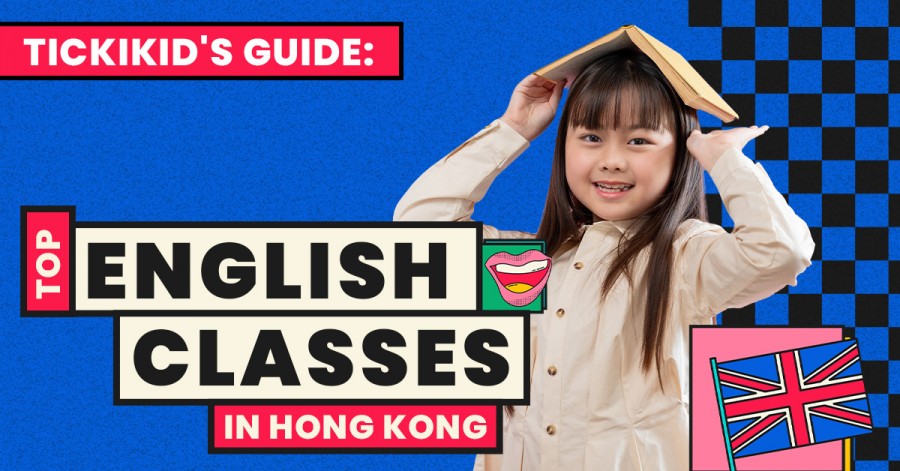 TickiKid's Guide: Top English Classes in Hong Kong