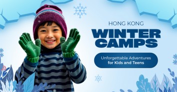 Hong Kong Winter Camps: Unforgettable Adventures for Kids and Teens