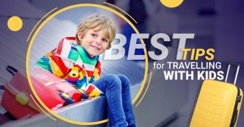 Best Tips for Travelling with Kids