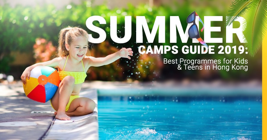 Summer Camps Guide 2019: Best Programmes for Kids & Teens in Hong Kong