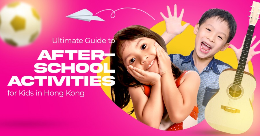Ultimate Guide to After-School Activities for Kids in Hong Kong