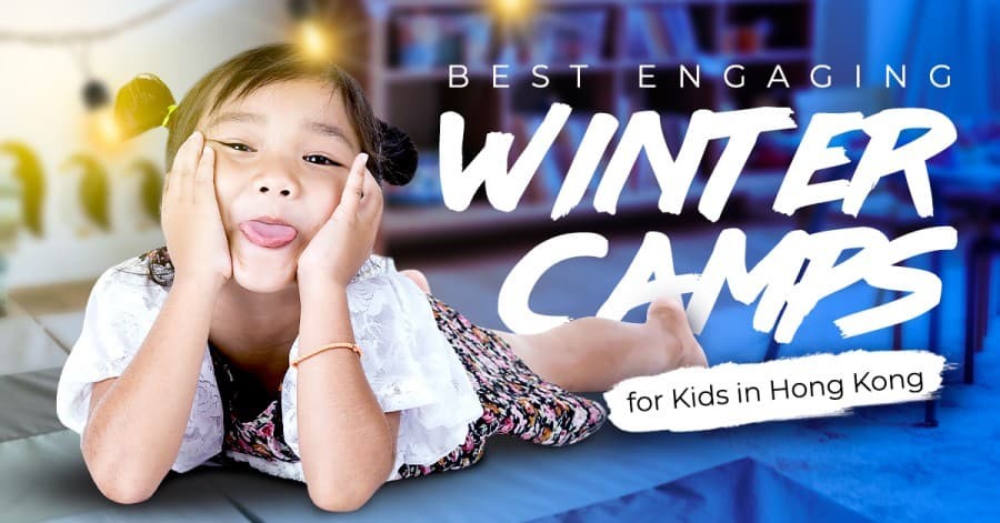 Best Engaging Winter Camps for Kids in Hong Kong