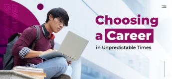Choosing a Career in Unpredictable Times