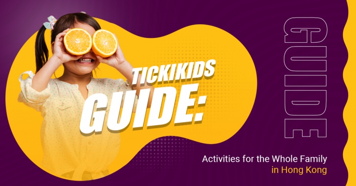 TickiKids Guide for Kids in Hong Kong